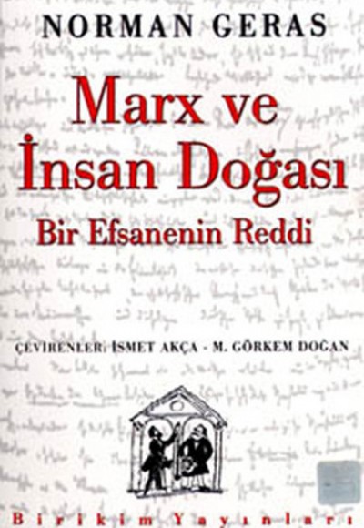 Marx ve İnsan Doğası Marx ve İnsan Doğası