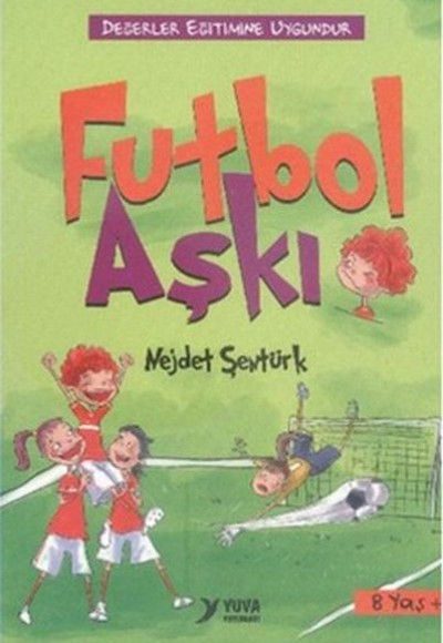 Futbol Aşkı Futbol Aşkı