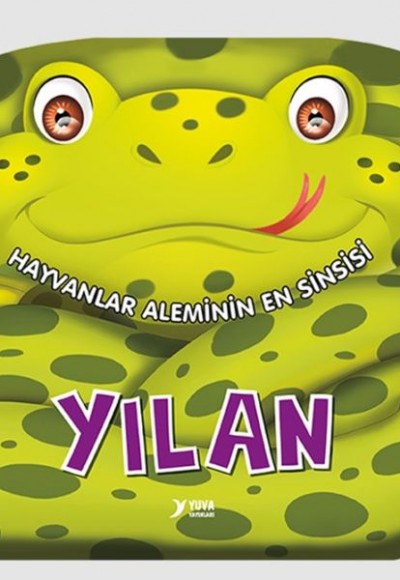 Hayvanlar Aleminin En Sinsisi : Yılan Hayvanlar Aleminin En Sinsisi : Yılan