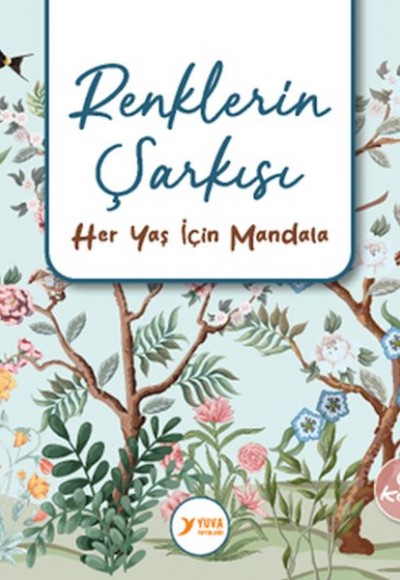 Renklerin Şarkısı Yetişkinler İçin Mandala Renklerin Şarkısı Yetişkinler İçin Mandala