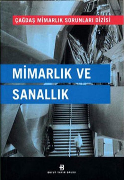 Mimarlık ve Sanallık Mimarlık ve Sanallık