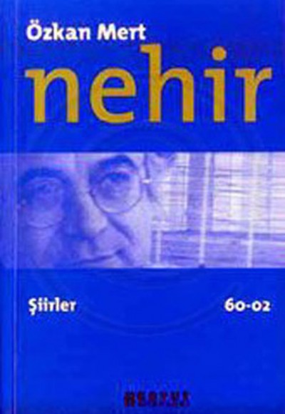 Nehir Şiirler 60 - 02 Nehir Şiirler 60 - 02