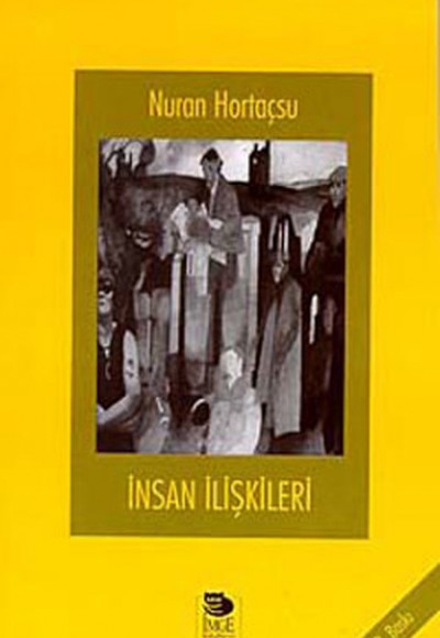 İnsan İlişkileri İnsan İlişkileri
