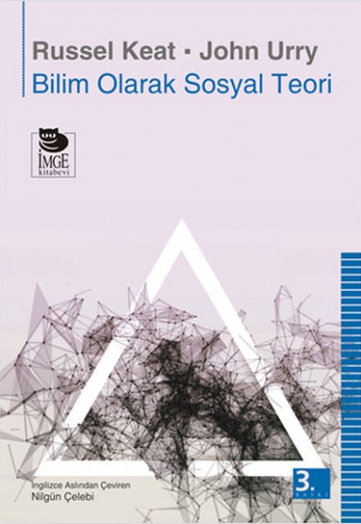 Bilim Olarak Sosyal Teori Bilim Olarak Sosyal Teori