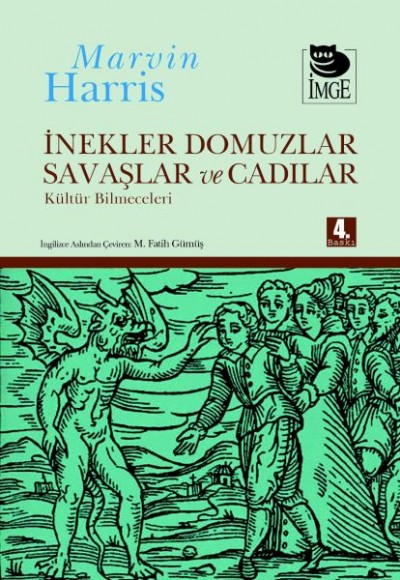İnekler, Domuzlar, Savaşlar ve Cadılar Kültür Bilmeceleri İnekler, Domuzlar, Savaşlar ve Cadılar Kültür Bilmeceleri
