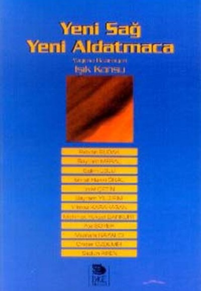 Yeni Sağ Yeni Aldatmaca Yeni Sağ Yeni Aldatmaca