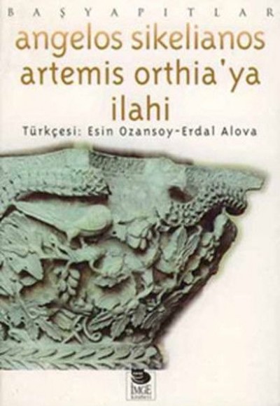 Artemis Ortheıa'ya İlahi Artemis Ortheıa'ya İlahi