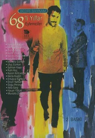 68’li Yıllar Eylemciler 68’li Yıllar Eylemciler