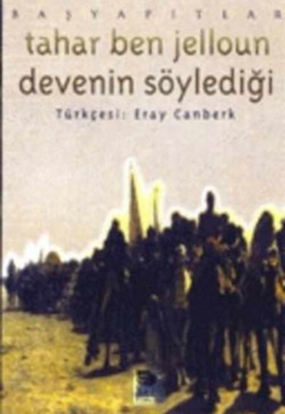 Devenin Söylediği Devenin Söylediği