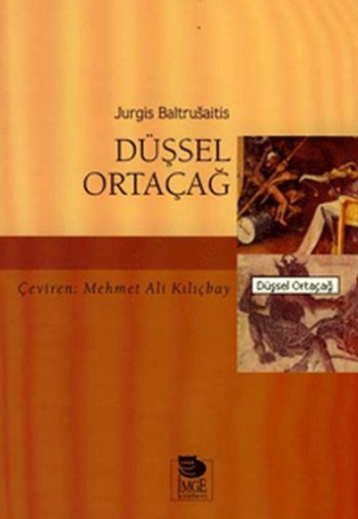 Düşsel Ortaçağ Düşsel Ortaçağ