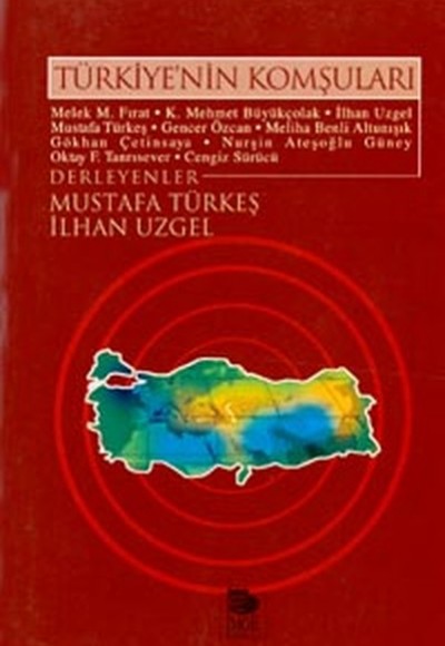 Türkiye’nin Komşuları Türkiye’nin Komşuları