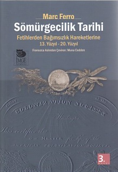 Sömürgecilik Tarihi Sömürgecilik Tarihi