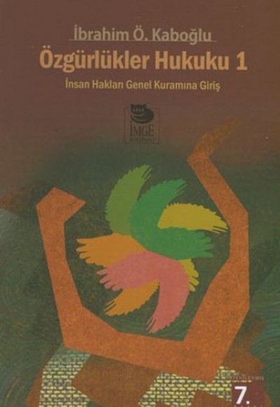 Özgürlükler Hukuku 1 Özgürlükler Hukuku 1