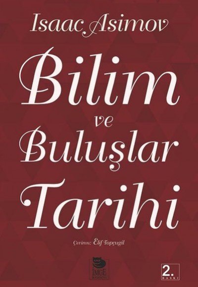 Bilim ve Buluşlar Tarihi Bilim ve Buluşlar Tarihi
