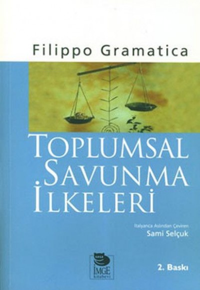 Toplumsal Savunma İlkeleri Toplumsal Savunma İlkeleri