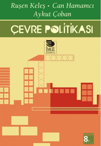 Çevre Politikası Çevre Politikası