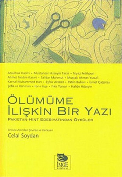 Ölümüme İlişkin Bir Yazı/Hint-Pakistan Edebiyatından Öyküler Ölümüme İlişkin Bir Yazı/Hint-Pakistan Edebiyatından Öyküler