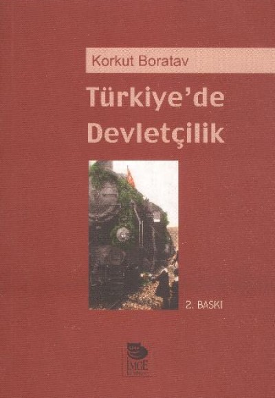 Türkiye’de Devletçilik Türkiye’de Devletçilik
