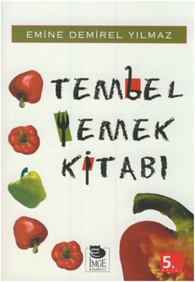 Tembel Yemek Kitabı Tembel Yemek Kitabı
