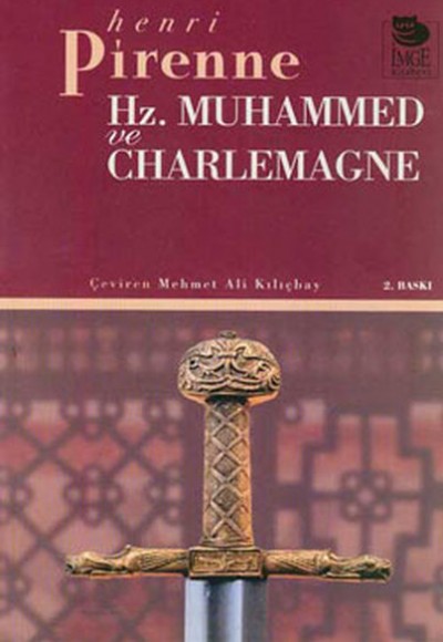 Hz. Muhammed ve Charlemagne Hz. Muhammed ve Charlemagne