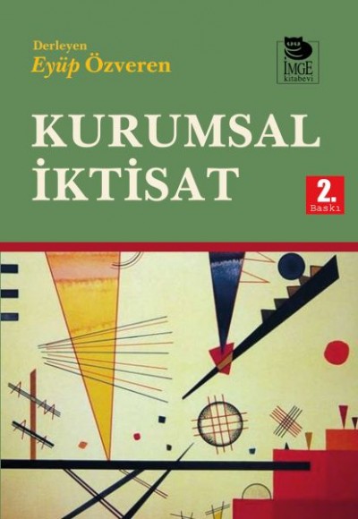 Kurumsal İktisat Kurumsal İktisat