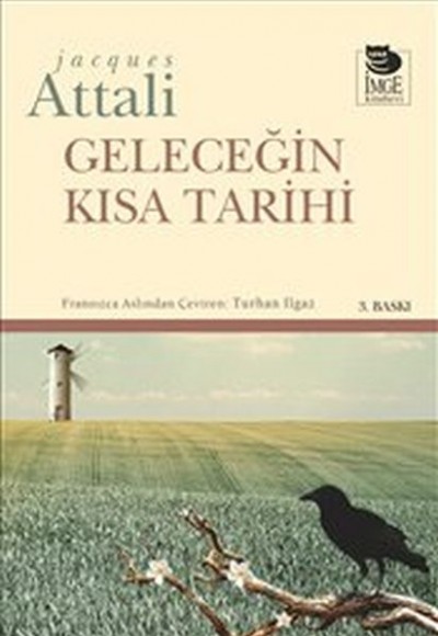 Geleceğin Kısa Tarihi Geleceğin Kısa Tarihi