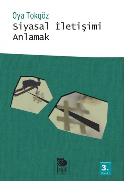 Siyasal İletişimi Anlamak Siyasal İletişimi Anlamak