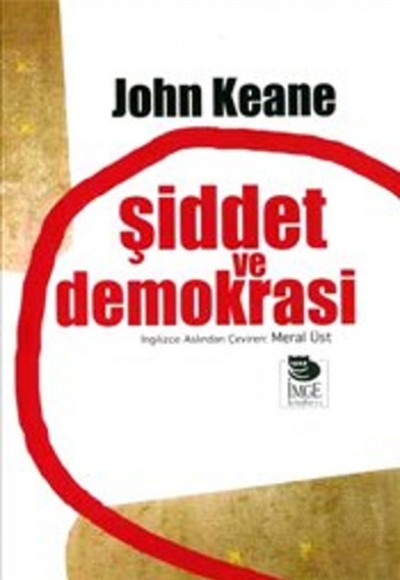 Şiddet ve Demokrasi Şiddet ve Demokrasi