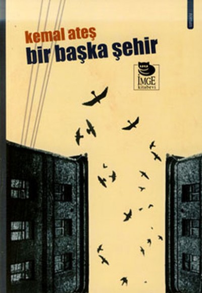 Bir Başka Şehir Bir Başka Şehir