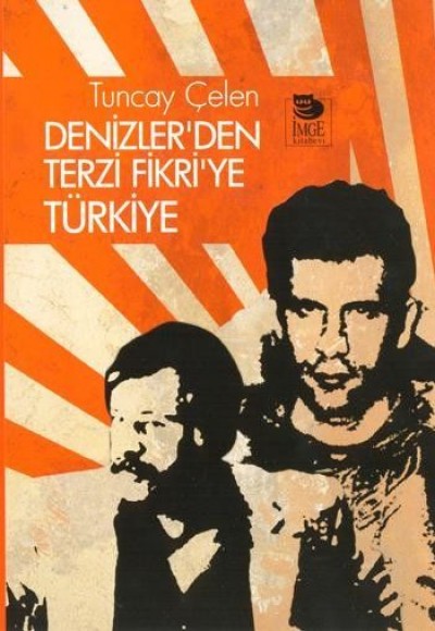 Denizler'den Terzi Fikri'ye Türkiye Denizler'den Terzi Fikri'ye Türkiye