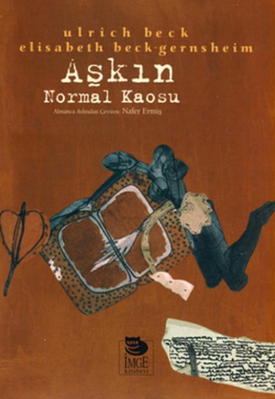 Aşkın Normal Kaosu Aşkın Normal Kaosu