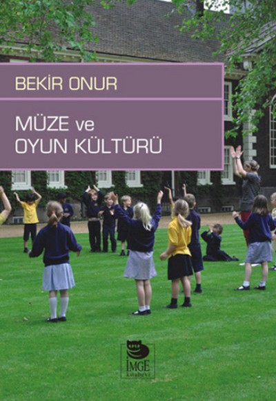 Müze ve Oyun Kültürü