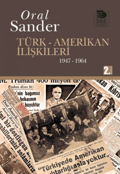Türk-Amerikan İlişkileri Türk-Amerikan İlişkileri