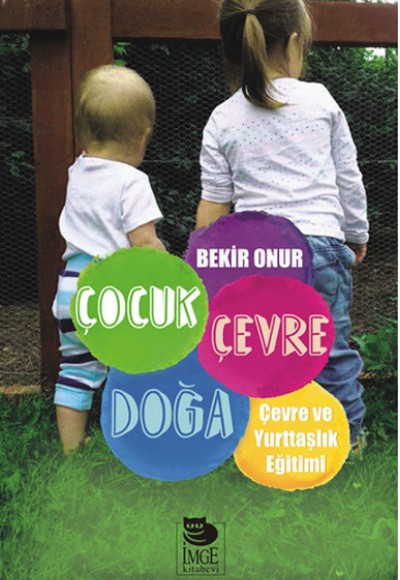Çocuk Çevre Doğa Çevre ve Yurttaşlık Eğitimi Çocuk Çevre Doğa Çevre ve Yurttaşlık Eğitimi