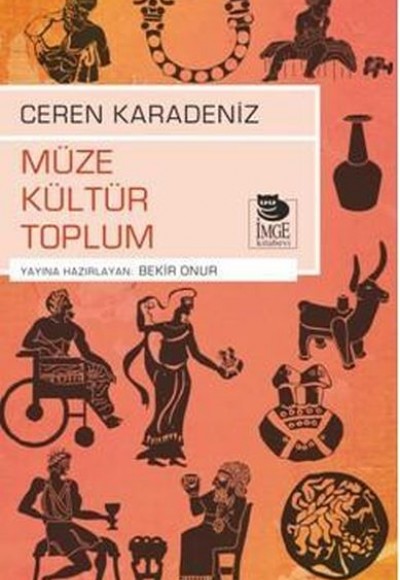 Müze Kültür Toplum Müze Kültür Toplum