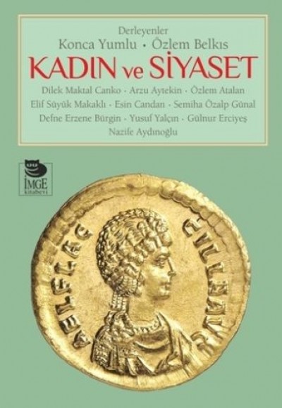 Kadın ve Siyaset Kadın ve Siyaset