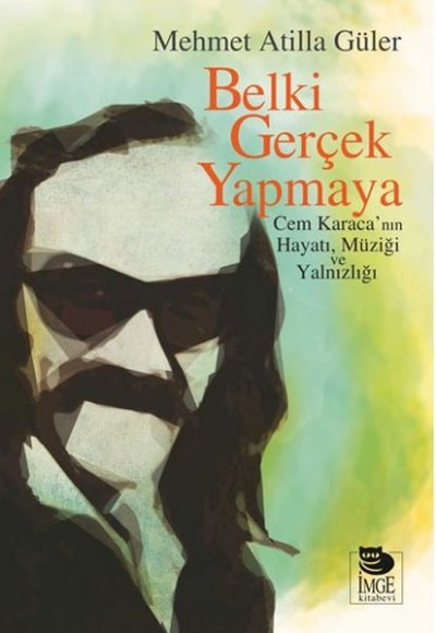 Belki Gerçek Yapmaya Belki Gerçek Yapmaya