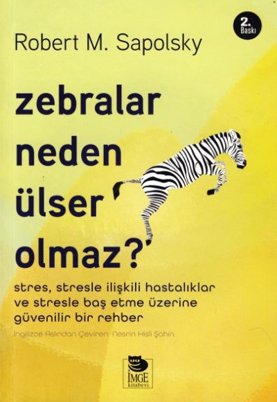 Zebralar Neden Ülser Olmaz? Zebralar Neden Ülser Olmaz?