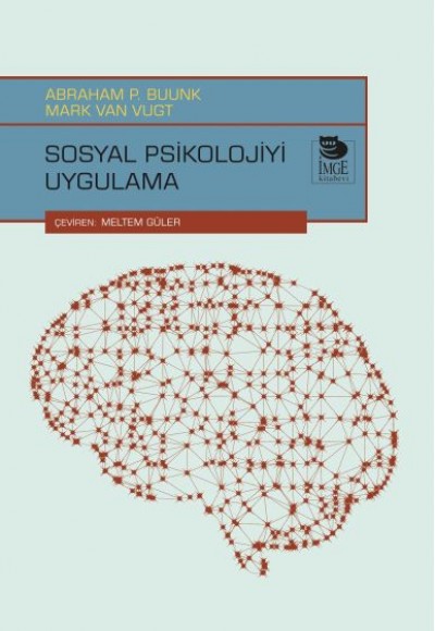 Sosyal Psikolojiyi Uygulama Sosyal Psikolojiyi Uygulama