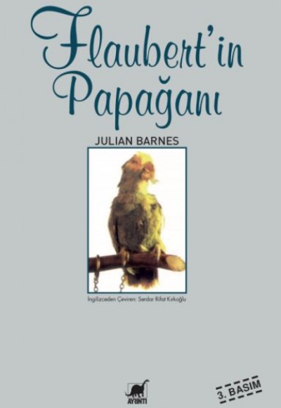 Flaubert'in Papağanı Flaubert'in Papağanı
