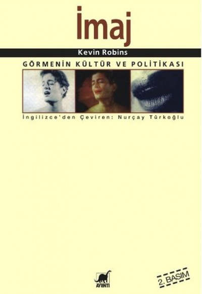 İmaj Görmenin Kültür Ve Politikası İmaj Görmenin Kültür Ve Politikası