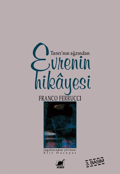 Evrenin Hikayesi - Tanrı'nın Ağzından Evrenin Hikayesi - Tanrı'nın Ağzından