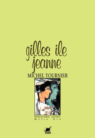 Gilles ile Jeanne Gilles ile Jeanne