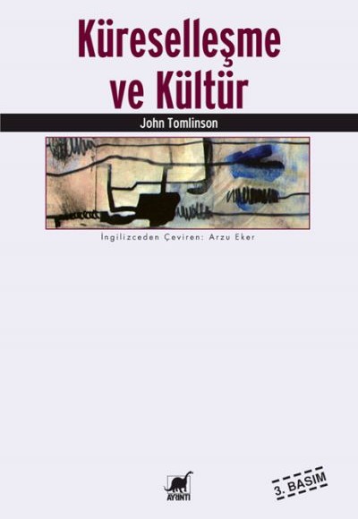 Küreselleşme ve Kültür Küreselleşme ve Kültür