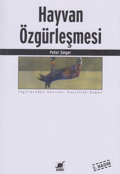Hayvan Özgürleşmesi Hayvan Özgürleşmesi