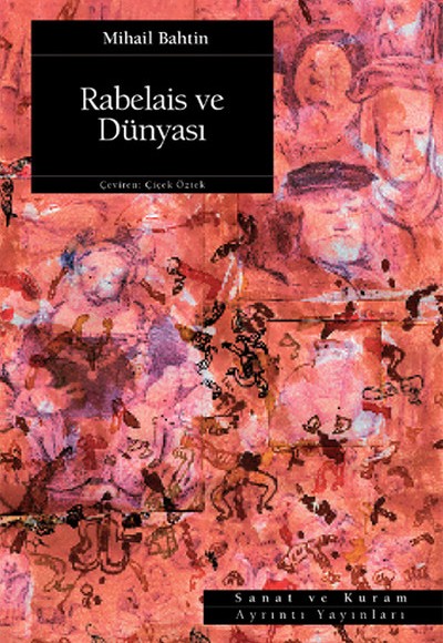Rabelais ve Dünyası Rabelais ve Dünyası