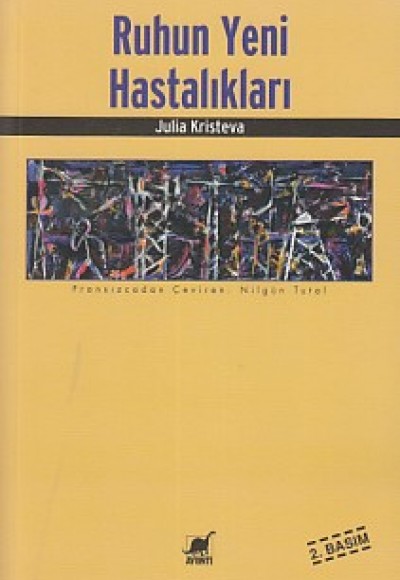 Ruhun Yeni Hastalıkları Ruhun Yeni Hastalıkları