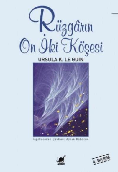 Rüzgarın On İki Köşesi Rüzgarın On İki Köşesi