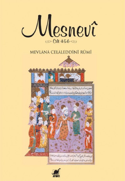 Mesnevi / Cilt 4-5-6 Mesnevi / Cilt 4-5-6