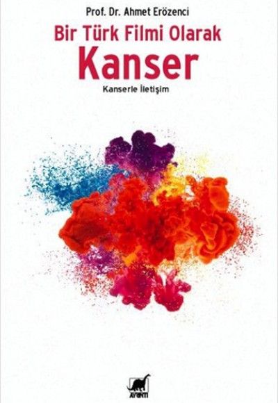 Bir Türk Filmi Olarak Kanser Bir Türk Filmi Olarak Kanser